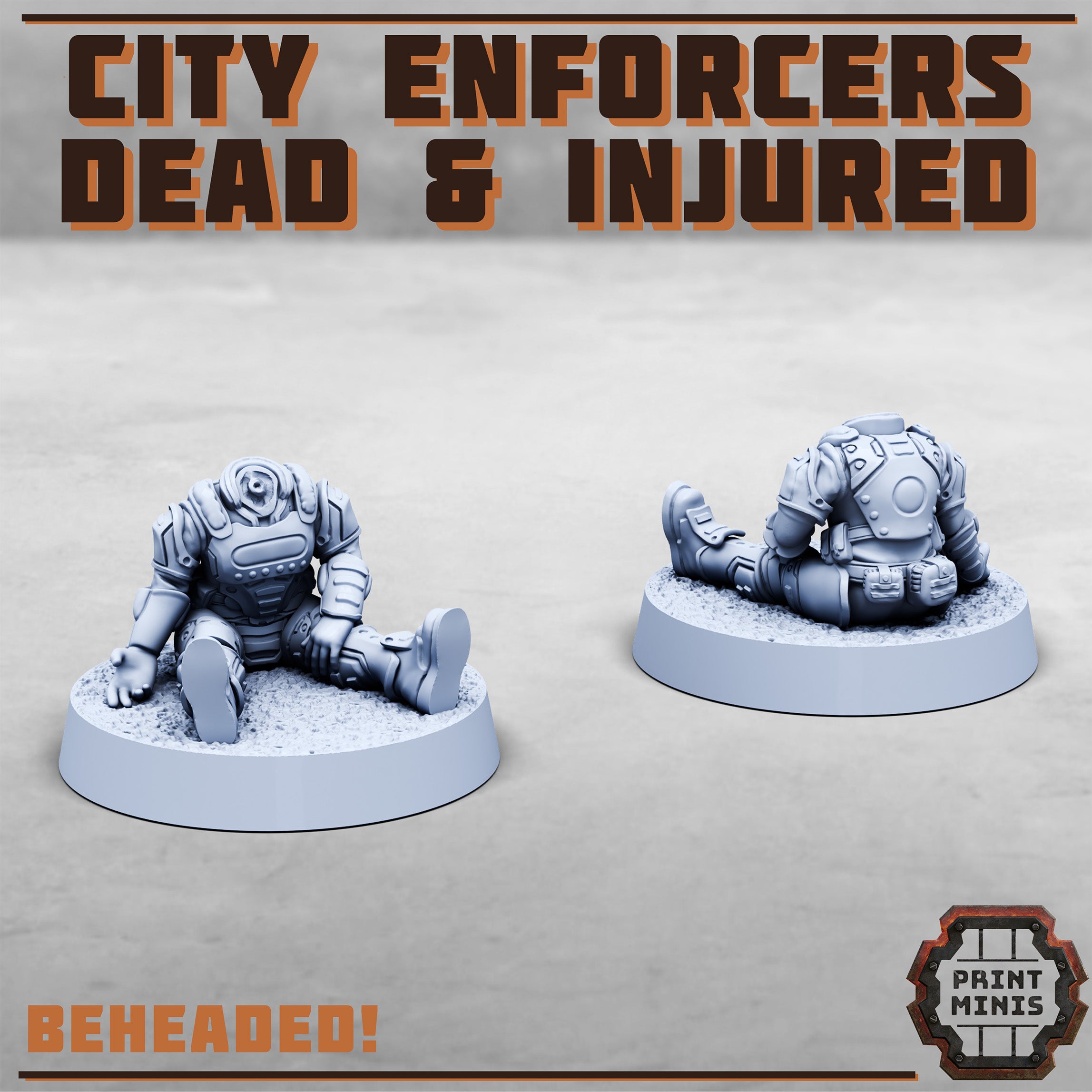 Enforcers - 6x Dead and Injured