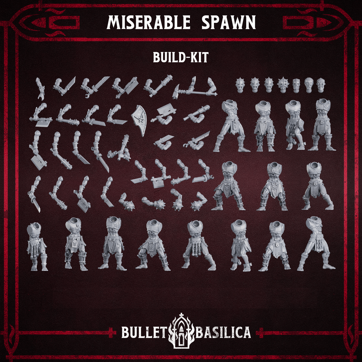 Image of the set of Bullet Basilica - x10 Miserable Spawn (Build Kit) - by Seaside Crow